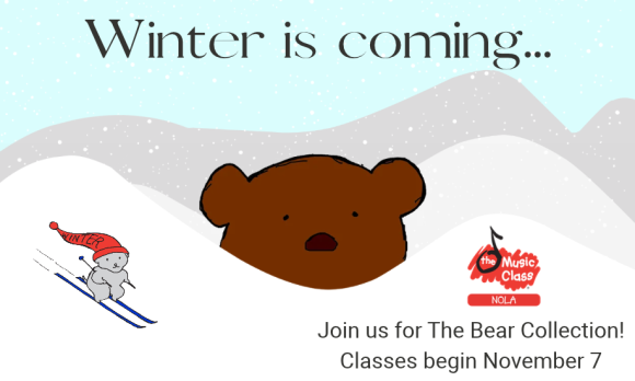 it's time to register for winter session with The Music Class NOLA. Classes begin November 7th